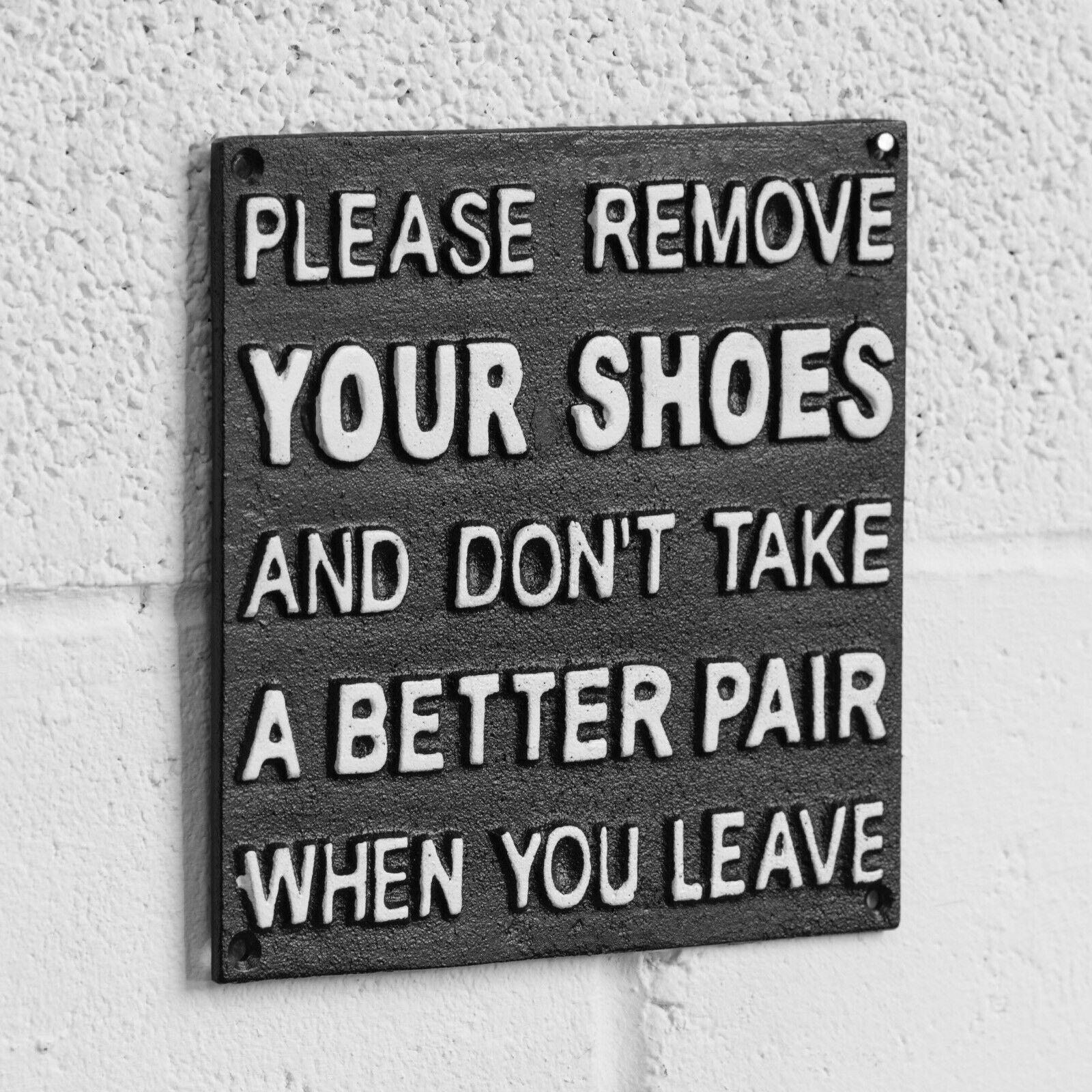 Cast Iron Please Remove Your Shoes Sign