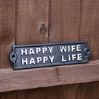 Happy Wife Happy Life Sign