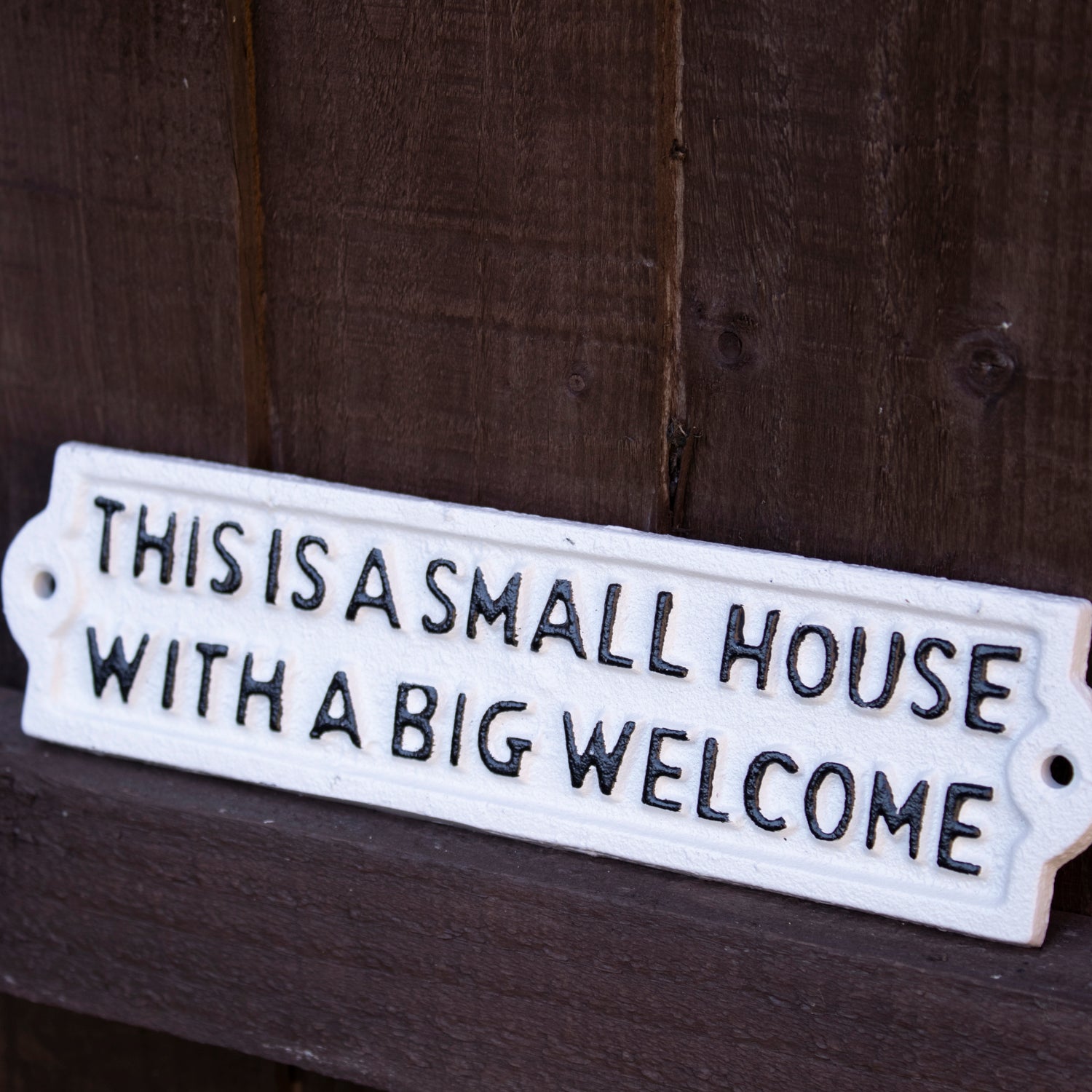 Small House Big Welcome Cast Iron Sign