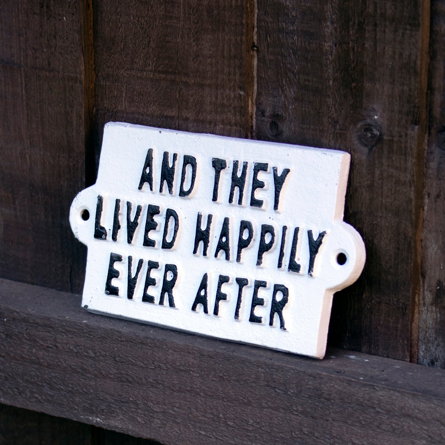White Happily Ever After Sign