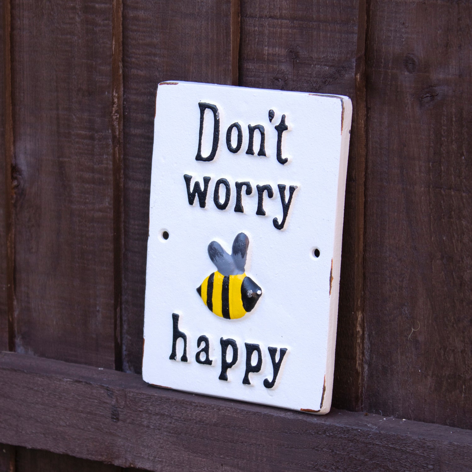 Dont Worry Bee Happy Sign