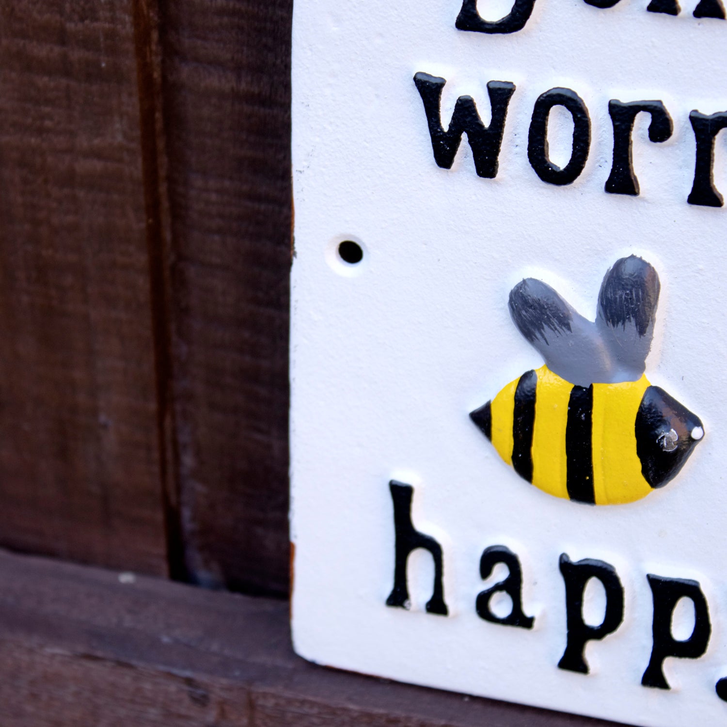 Dont Worry Bee Happy Sign