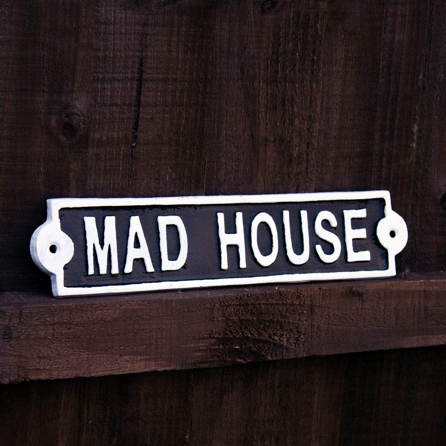 Mad House Sign