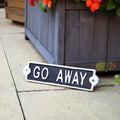 Go Away Sign