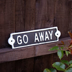 Go Away Sign