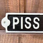P*ss Heads Corner Sign