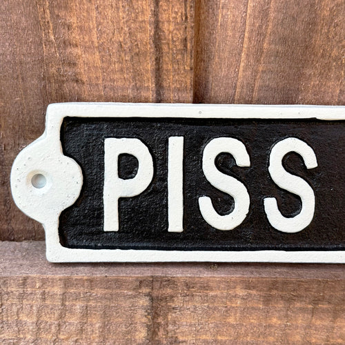 P*ss Heads Eckschild