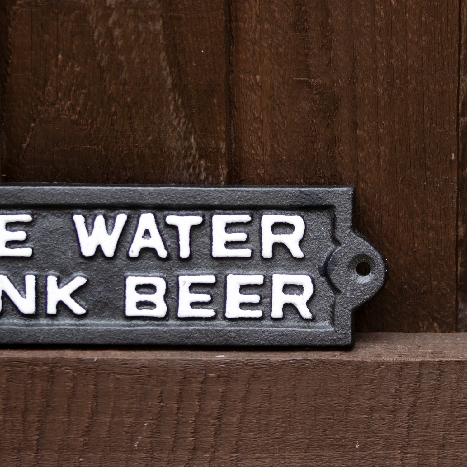 Save Water Drink Beer Sign