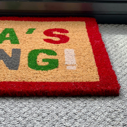 Santa's Coming Door Mat