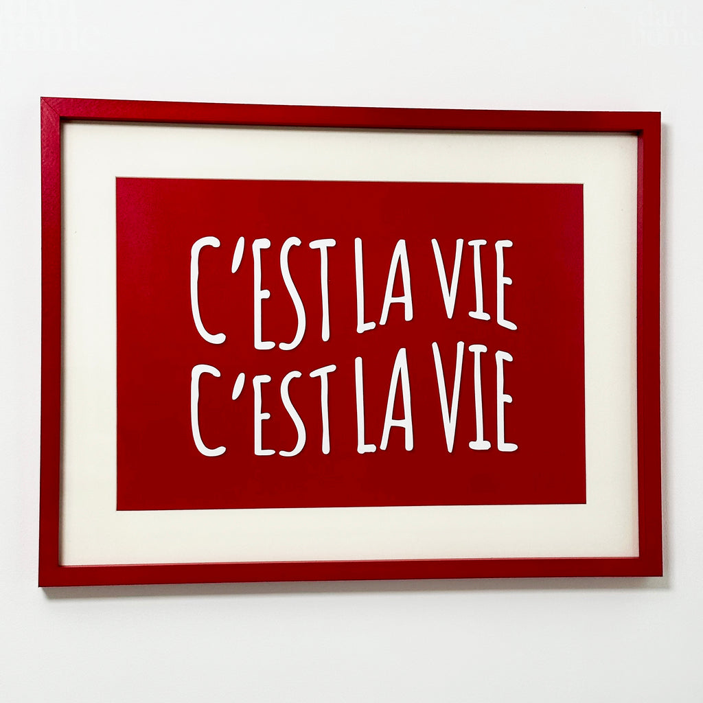 Red C'est La Vie Framed Print