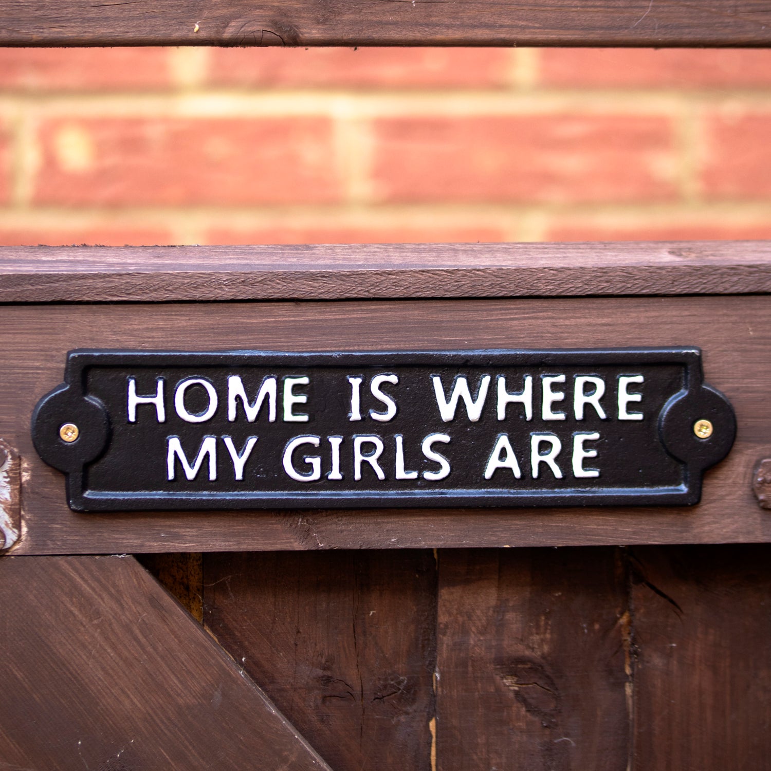 Home Is Where My Girls Are Sign
