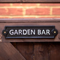 Black Garden Bar Sign