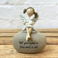 All You Need Is Love And A Cat Angel Stone
