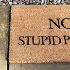 Fußmatte „No Stupid People“ aus Kokosfaser