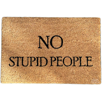 Fußmatte „No Stupid People“ aus Kokosfaser