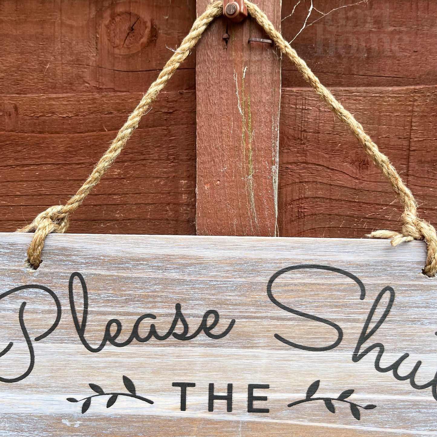 Shut The Gate Hanging Garden Sign