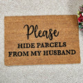 Hide Parcel From Husband Novelty Coir Doormat