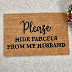 Hide Parcel From Husband Novelty Coir Doormat