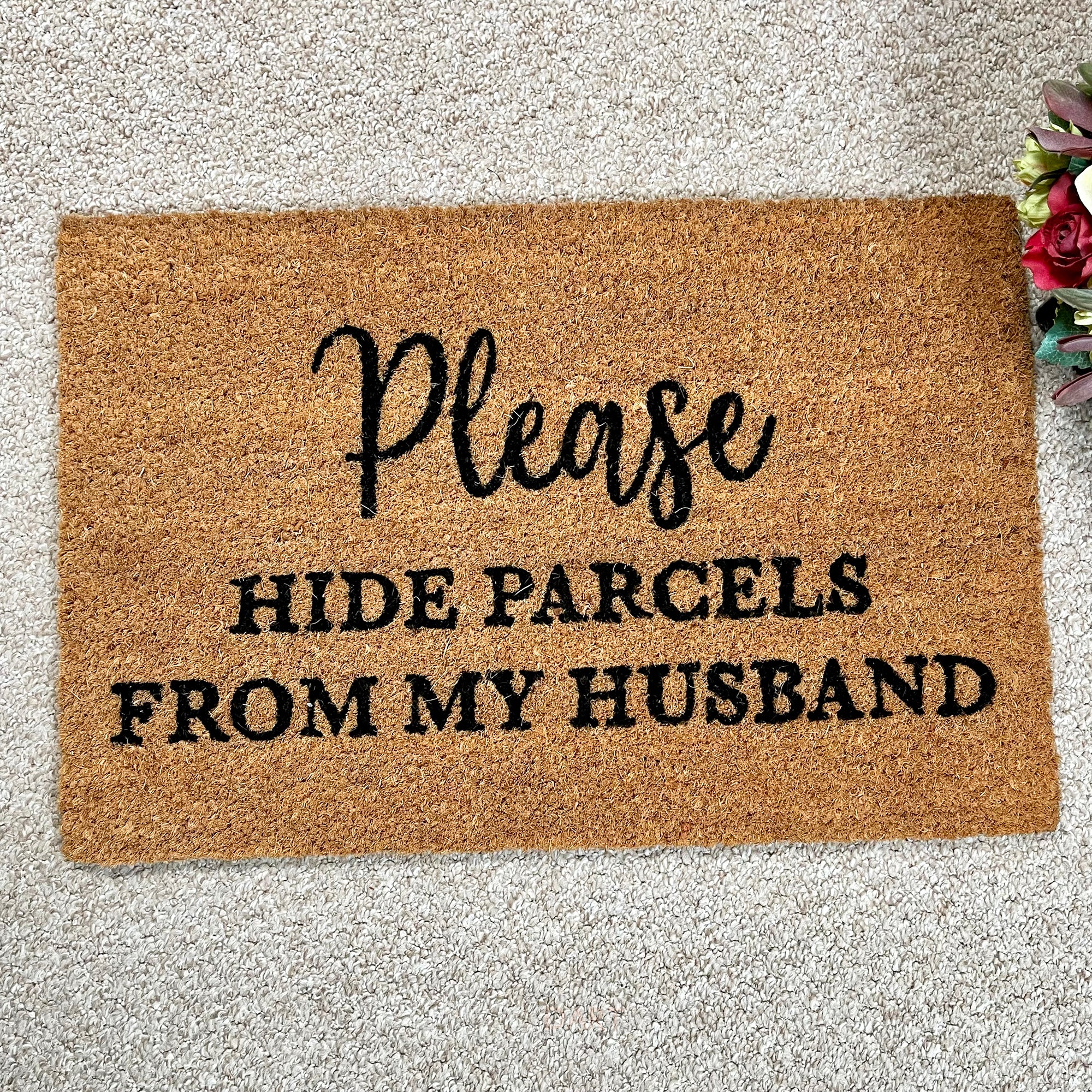 Hide Parcel From Husband Novelty Coir Doormat