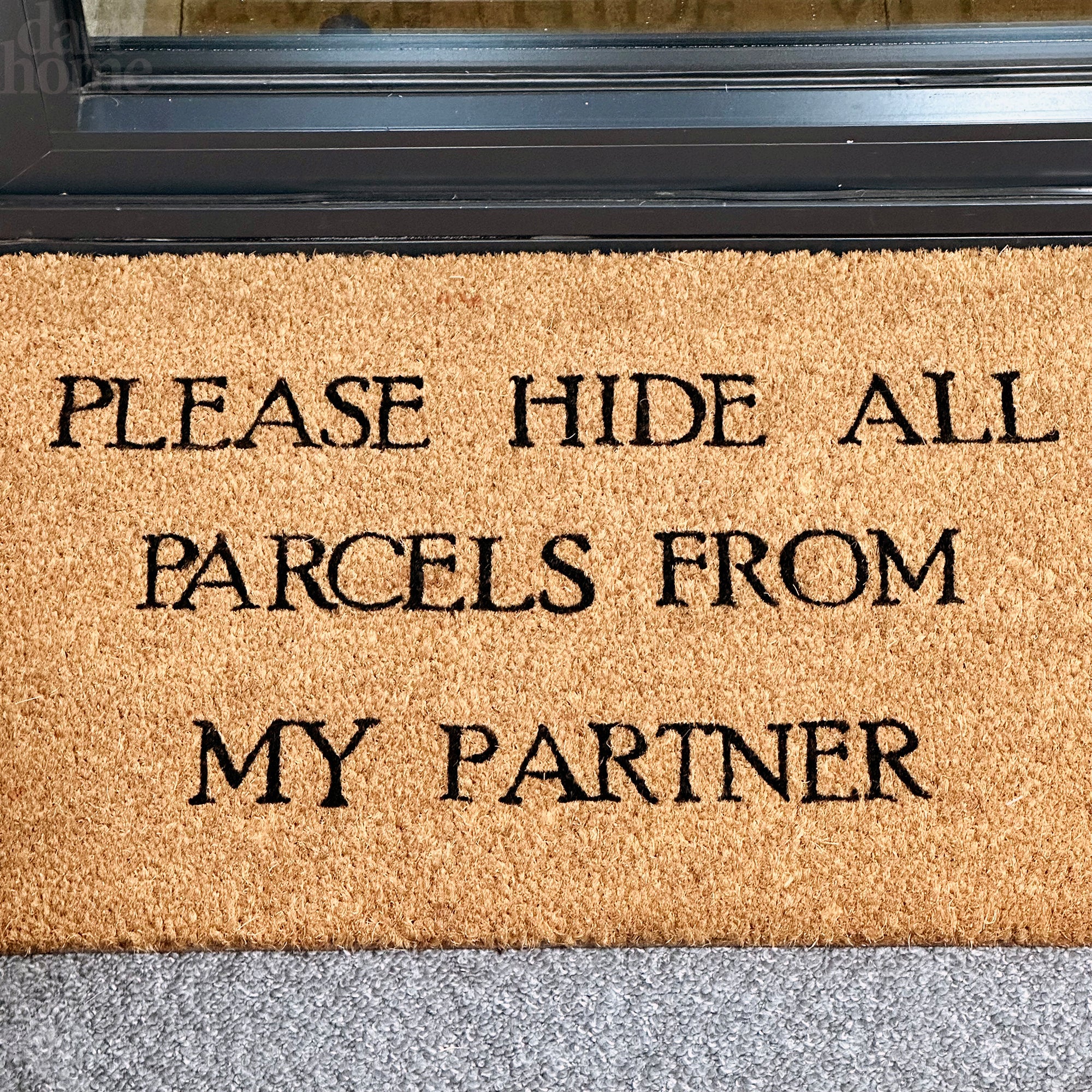 Bitte verstecken Sie alle Pakete vor meiner Partner-Kokos-Fußmatte
