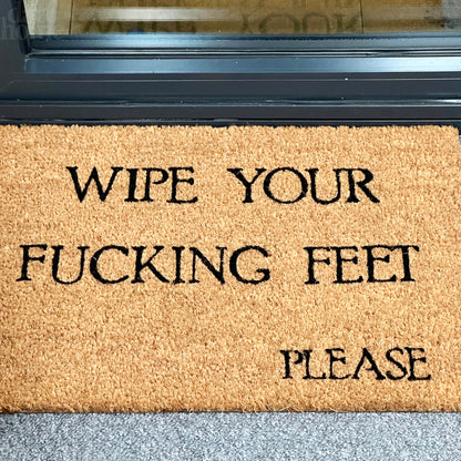 Wipe Your F**king Feet Please Coir Door Mat