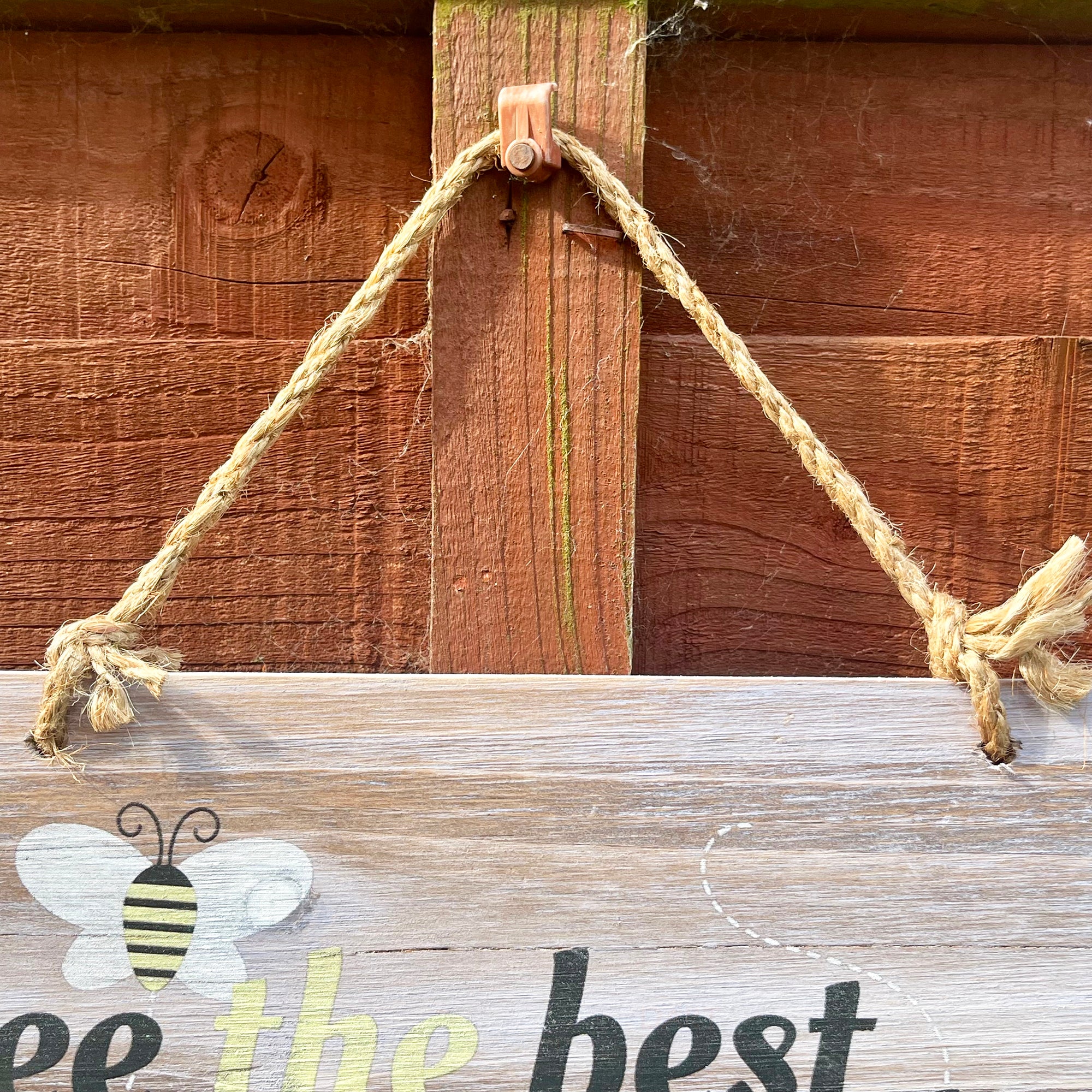 Hanging Wooden Garden Sign - Bee The Best You Can Bee