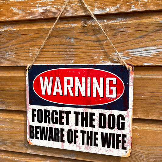 Metal Beware Of Wife Novelty Sign 25cm