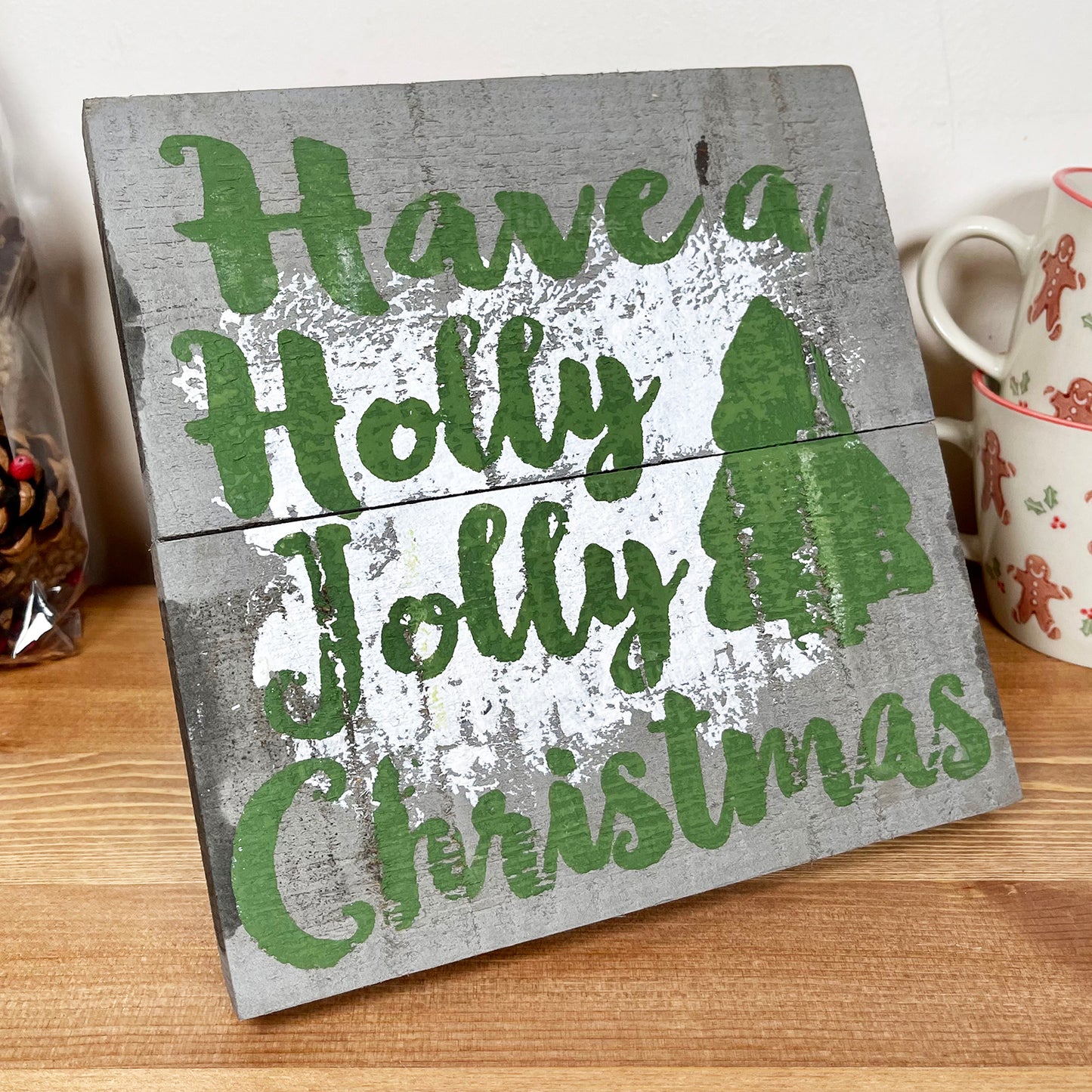 Green Have A Holly Jolly Christmas Plaque