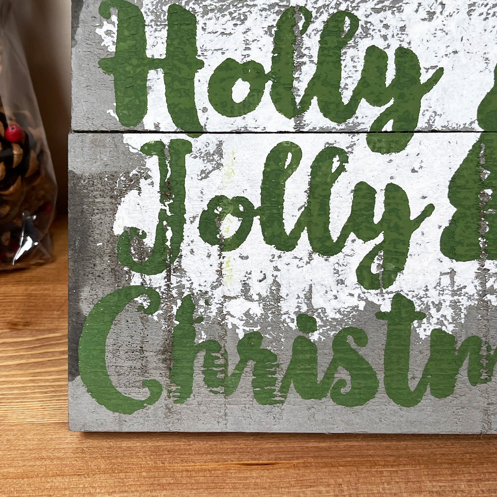 Green Have A Holly Jolly Christmas Plaque