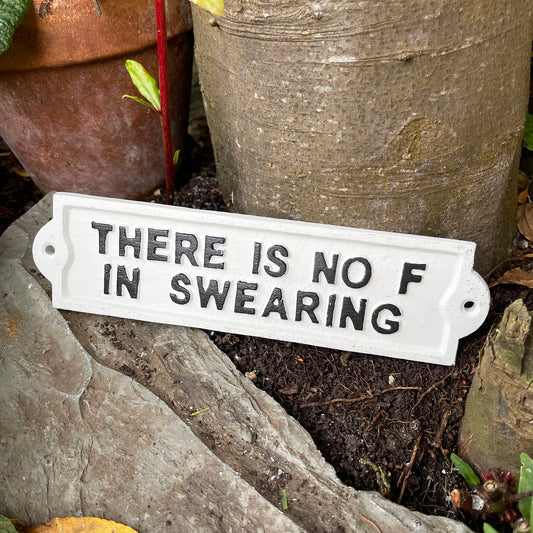 Cast Iron Swearing Sign