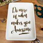 White Rectangular Trinket Dish - What Makes You Awesome