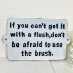 White Cast Iron Use The Brush Sign